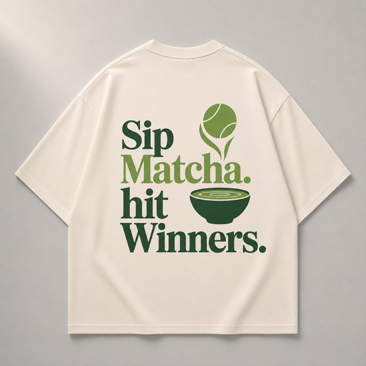 Sip Matcha, Hit Winners - Oversized Shirt