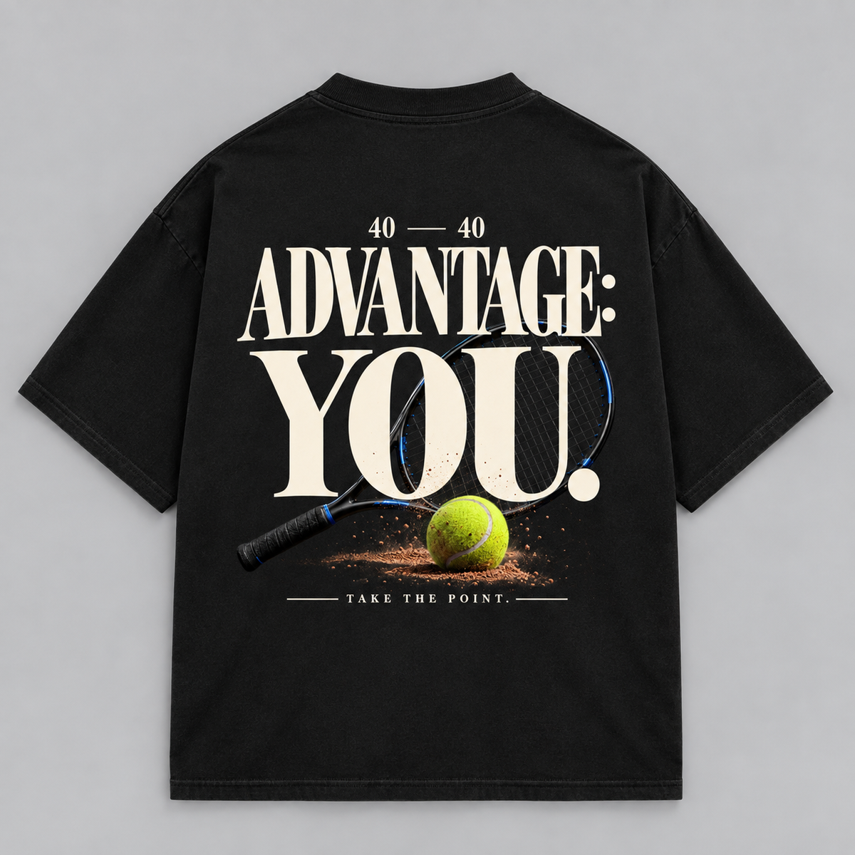Advantage: You - Oversized Shirt