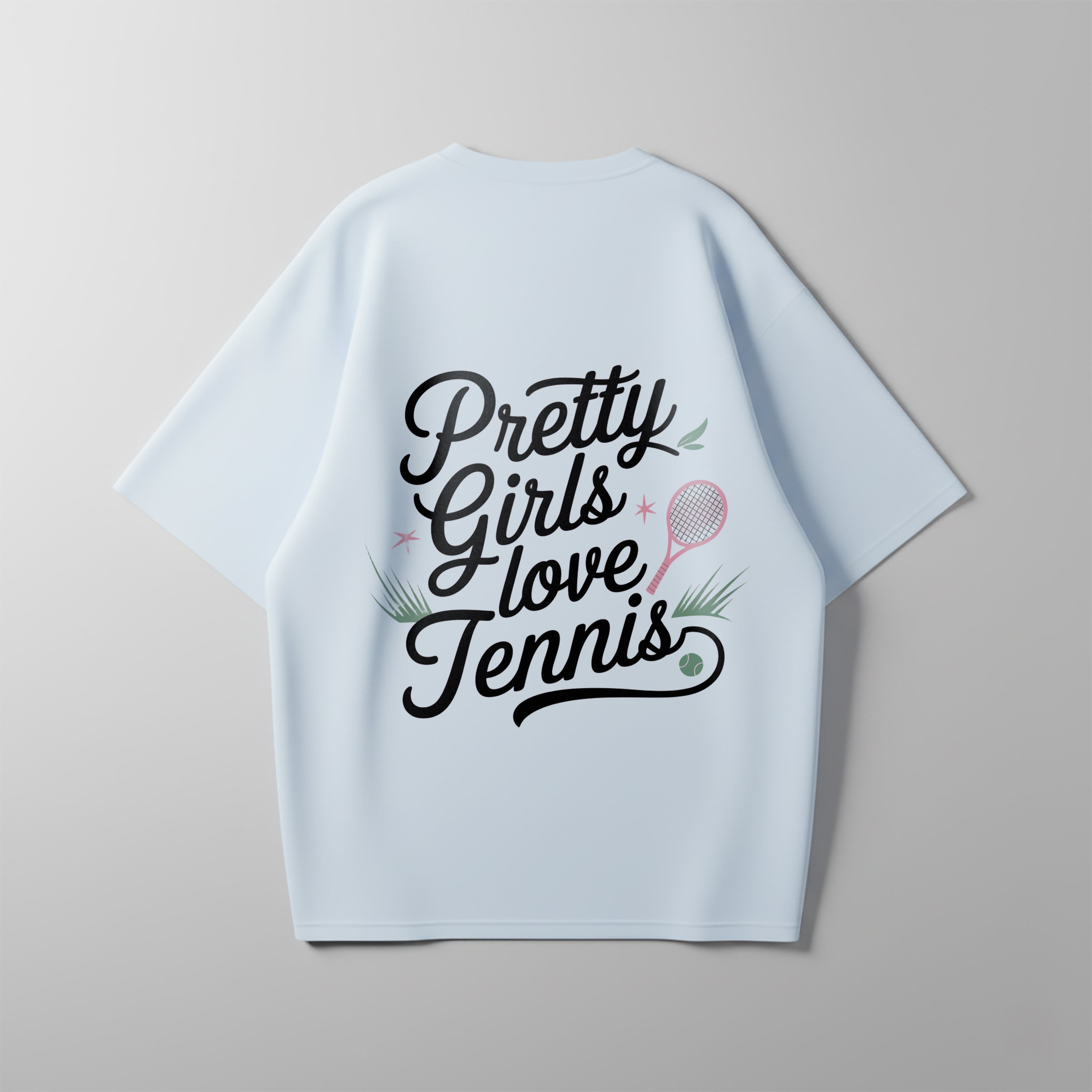 Pretty Girls love Tennis - Oversized Shirt