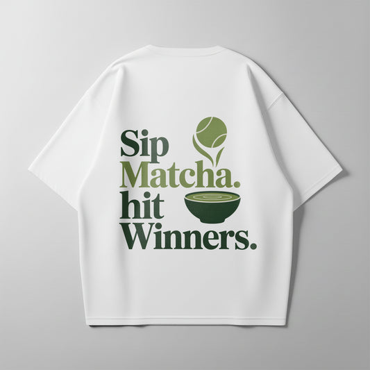 Sip Matcha, Hit Winners - Oversized T-Shirt
