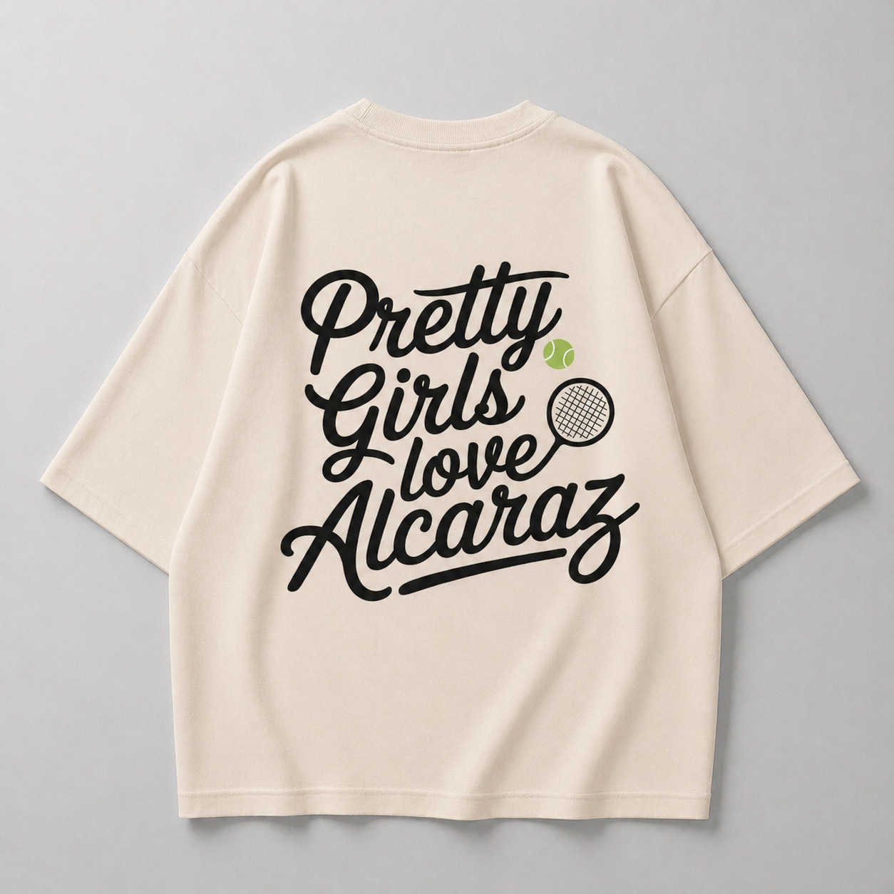 Pretty Girls love Alcaraz - Oversized Shirt