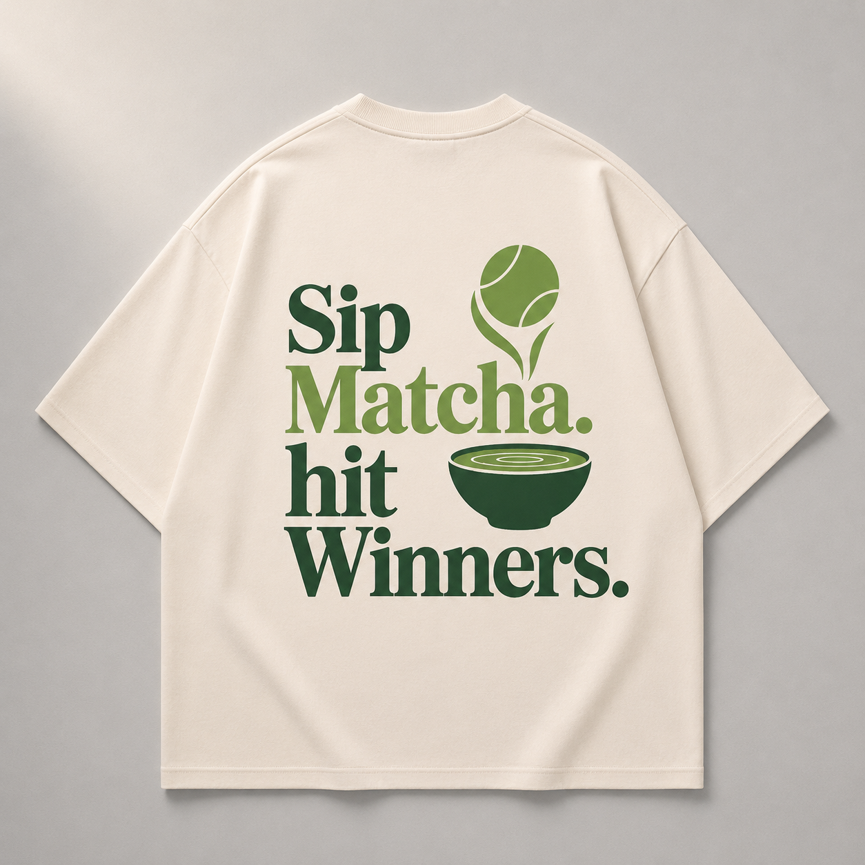 Sip Matcha, Hit Winners - Oversized T-Shirt