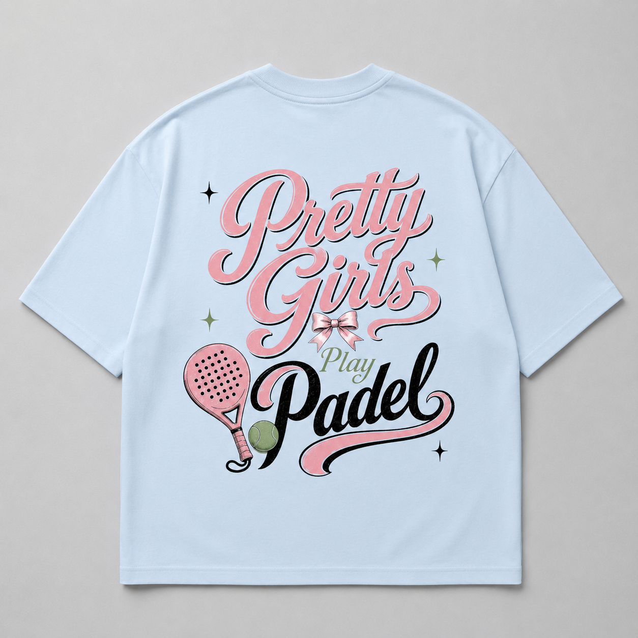 Pretty Girls Play Padel - Oversized Shirt