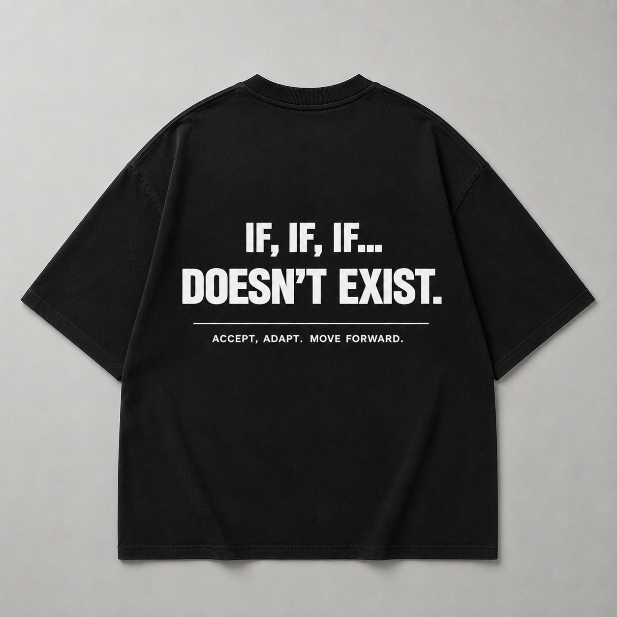If, If, If... doesn't exist - Oversized Shirt