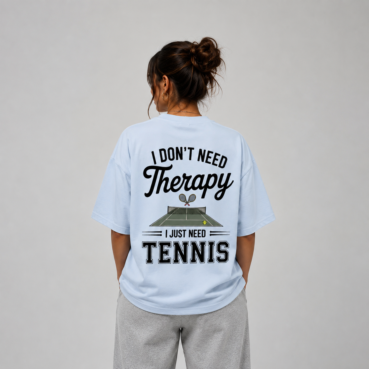 I don't need Therapy - Oversized Shirt