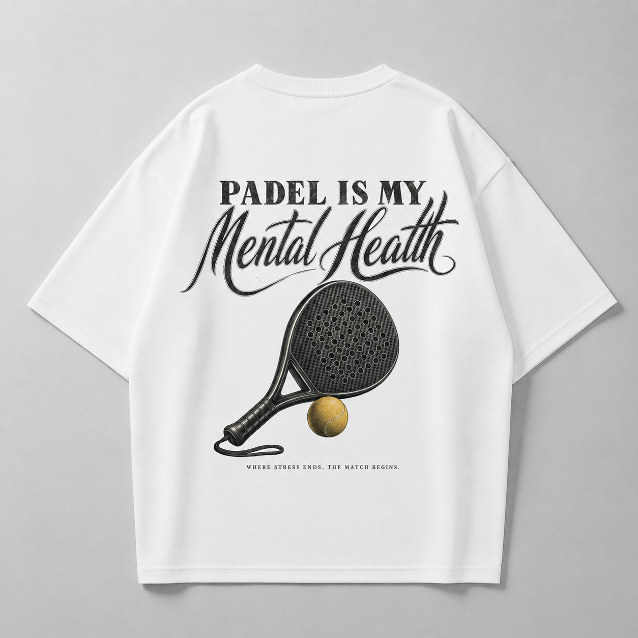 Padel is my mental health - Oversized Shirt