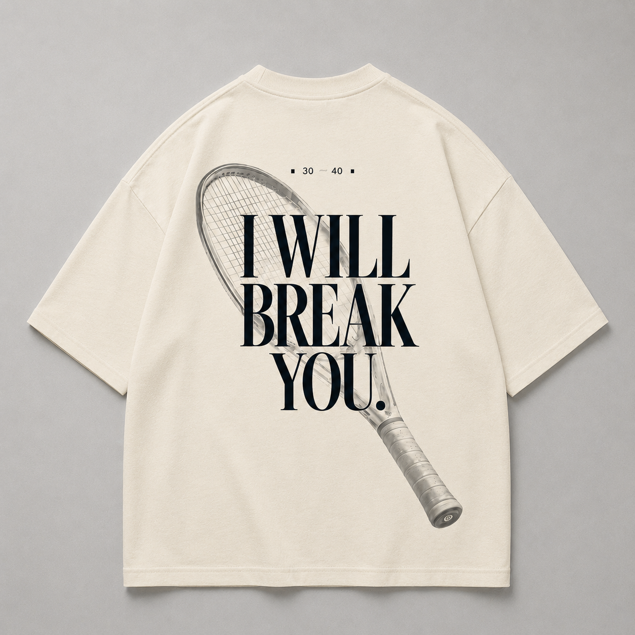 I will break you - Oversized Shirt