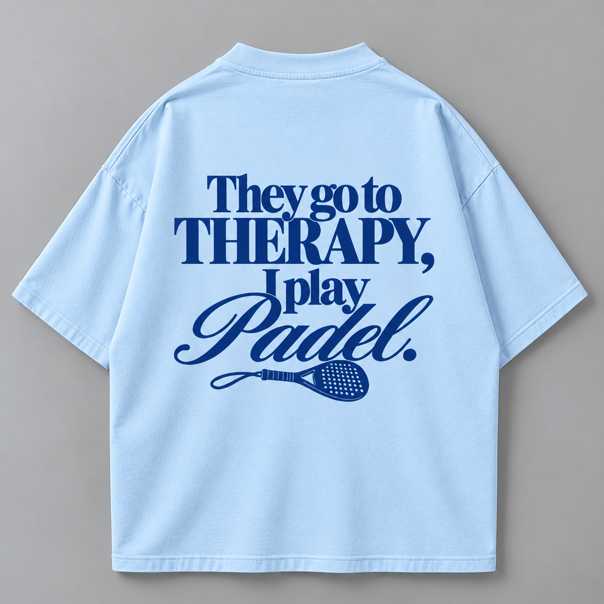 They go to Therapy - Oversized Shirt